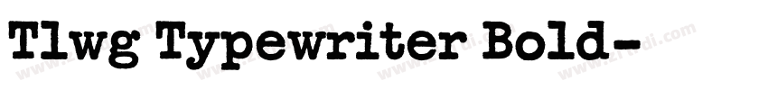Tlwg Typewriter Bold字体转换